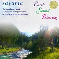 Earth Sound Blessing by Sayama